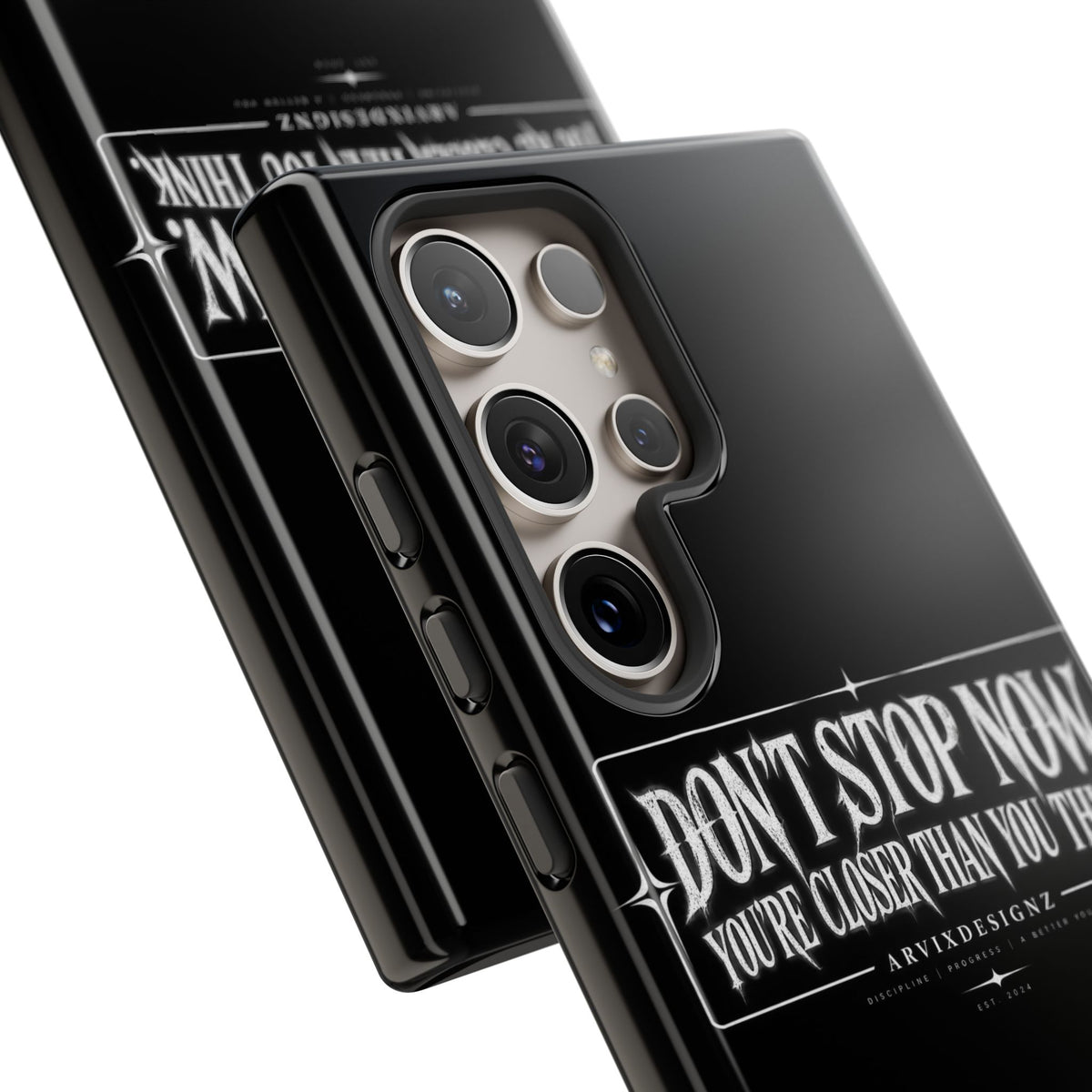 Motivational 'Don't Stop Now — You're Closer Than You Think' tough phone case