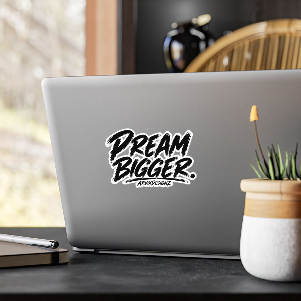 Dream Bigger sticker — Motivational Sticker for Laptops, Water Bottles & Windows