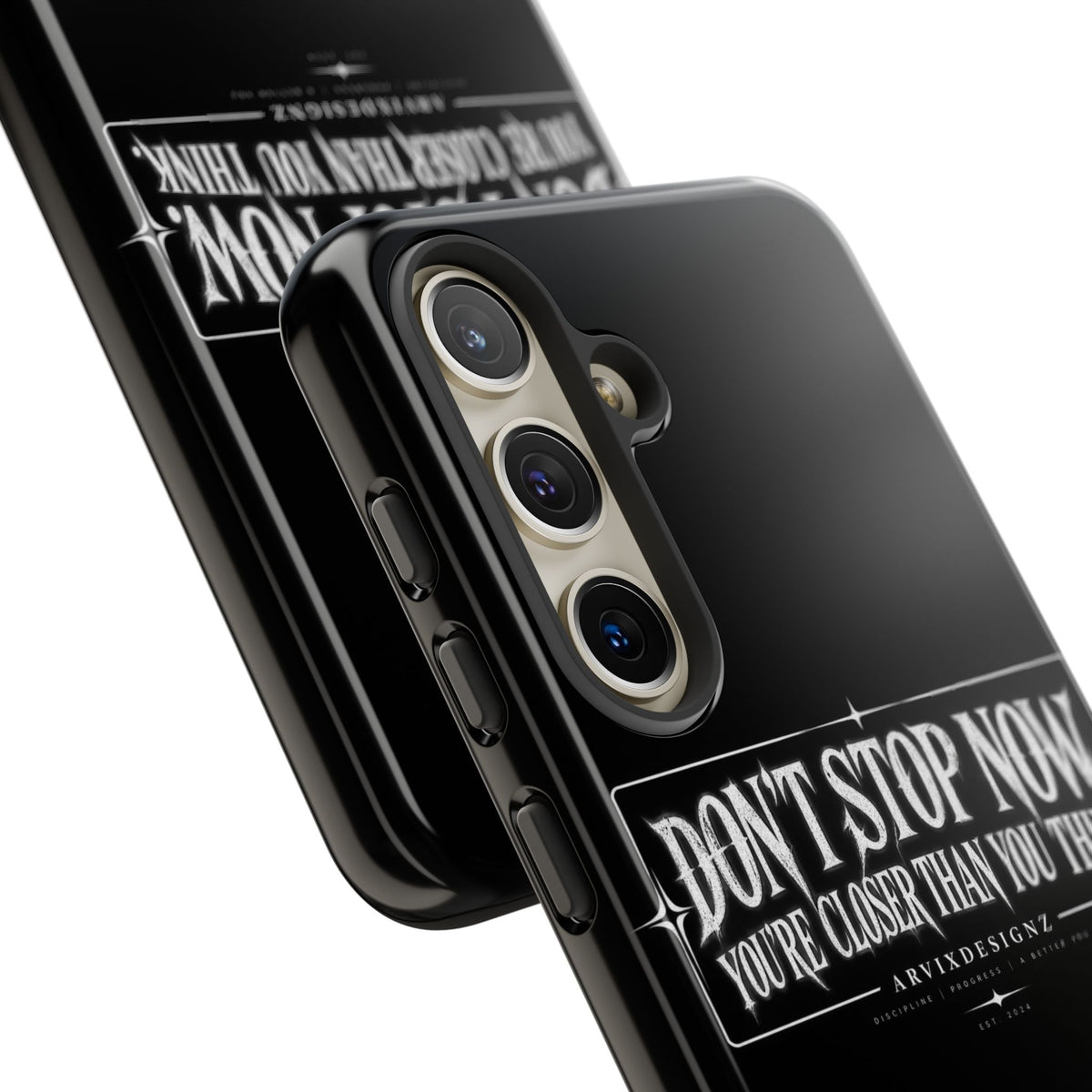 Motivational 'Don't Stop Now — You're Closer Than You Think' tough phone case