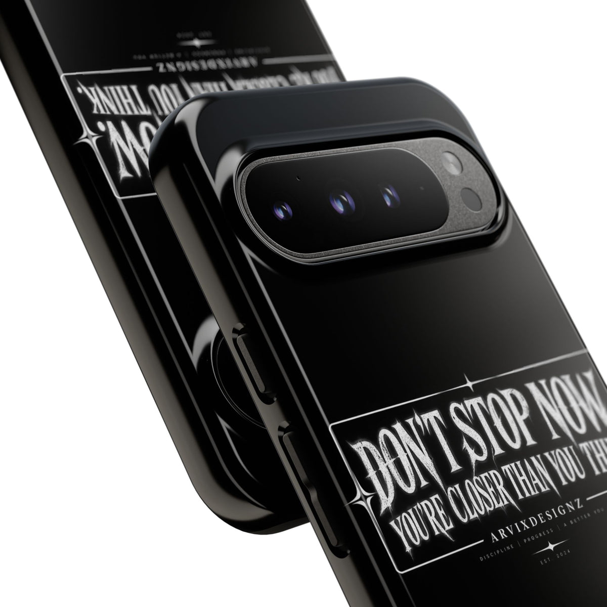 Motivational 'Don't Stop Now — You're Closer Than You Think' tough phone case