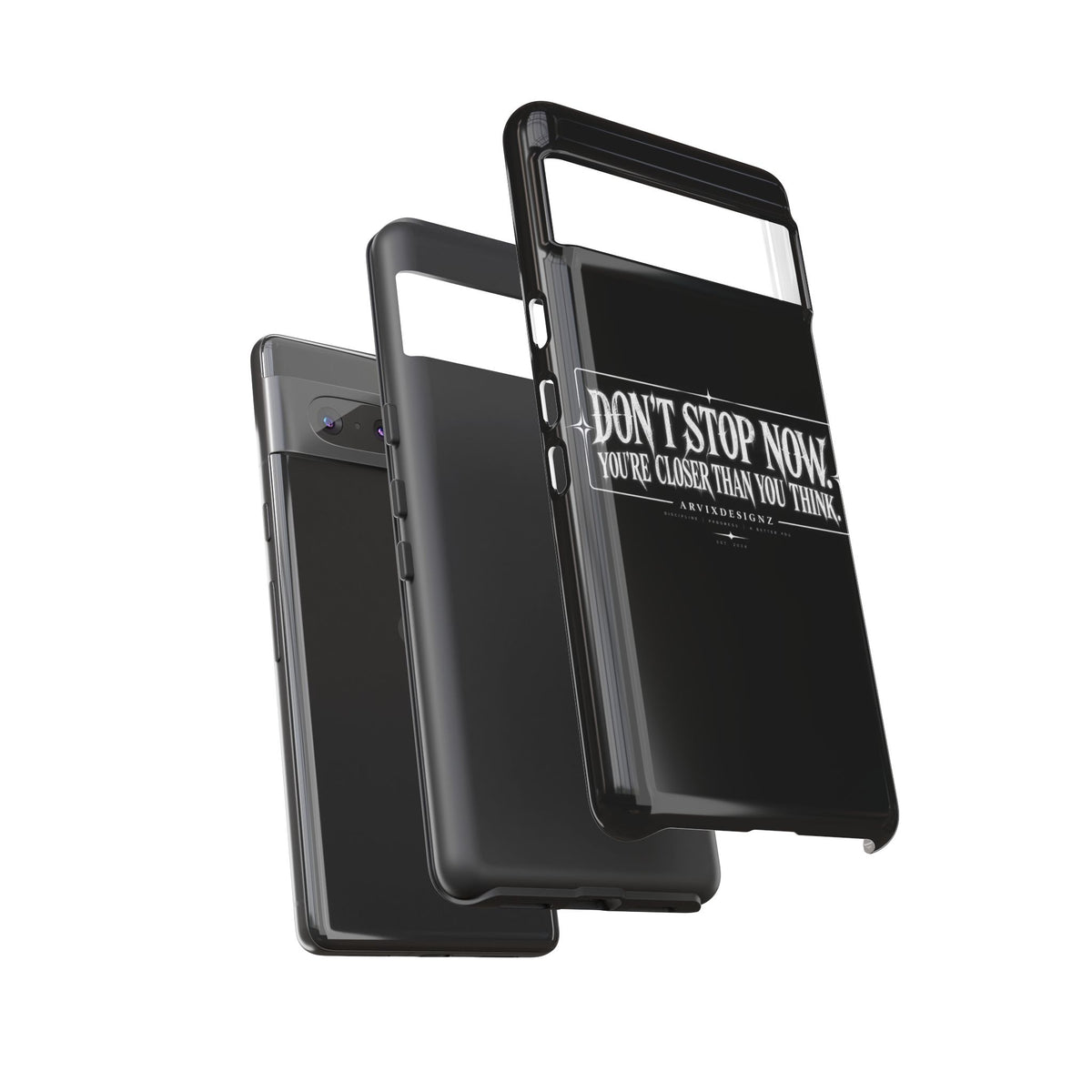 Motivational 'Don't Stop Now — You're Closer Than You Think' tough phone case