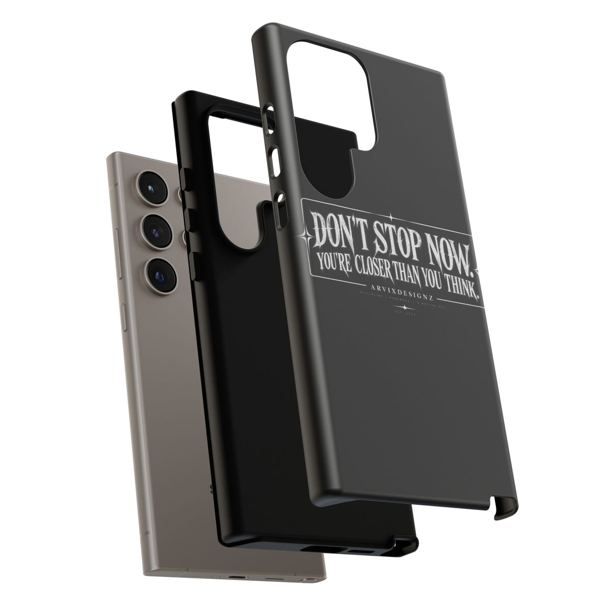 Motivational 'Don't Stop Now — You're Closer Than You Think' tough phone case
