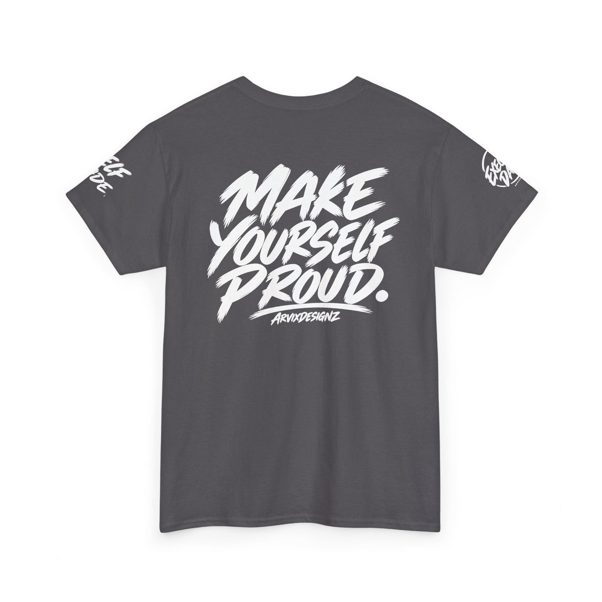 Make Yourself Proud Tee