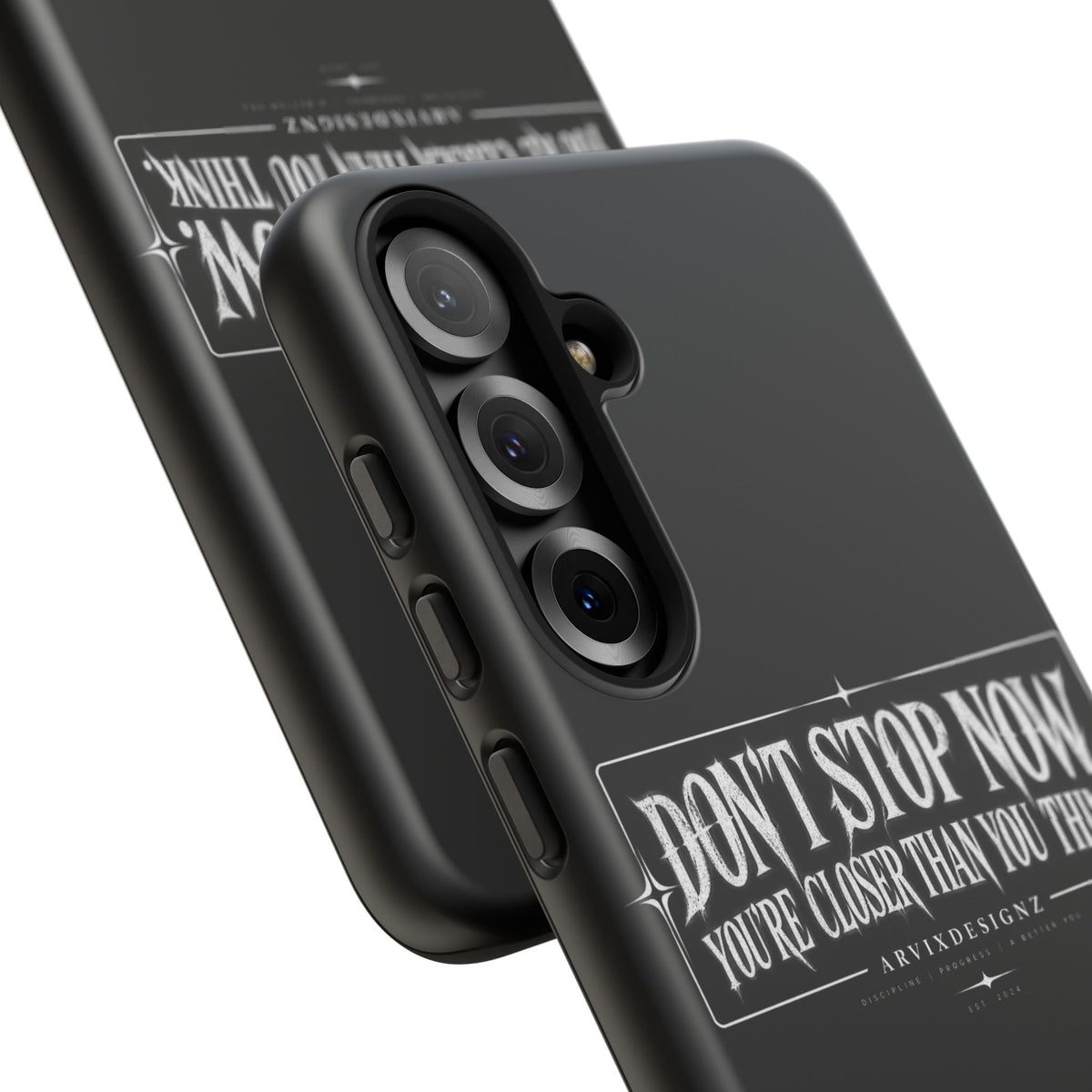 Motivational 'Don't Stop Now — You're Closer Than You Think' tough phone case