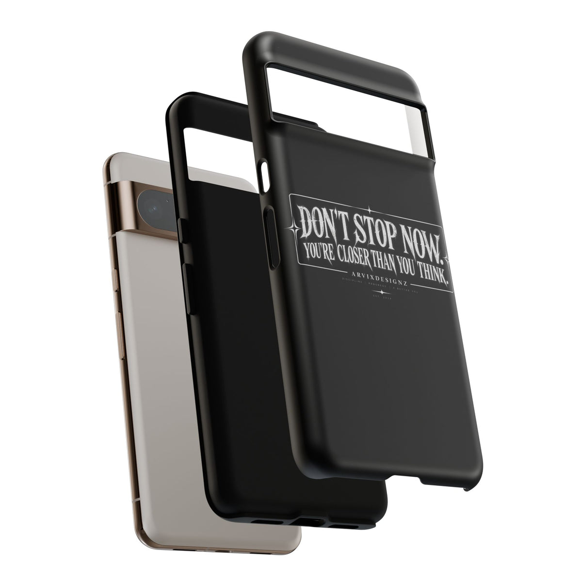 Motivational 'Don't Stop Now — You're Closer Than You Think' tough phone case