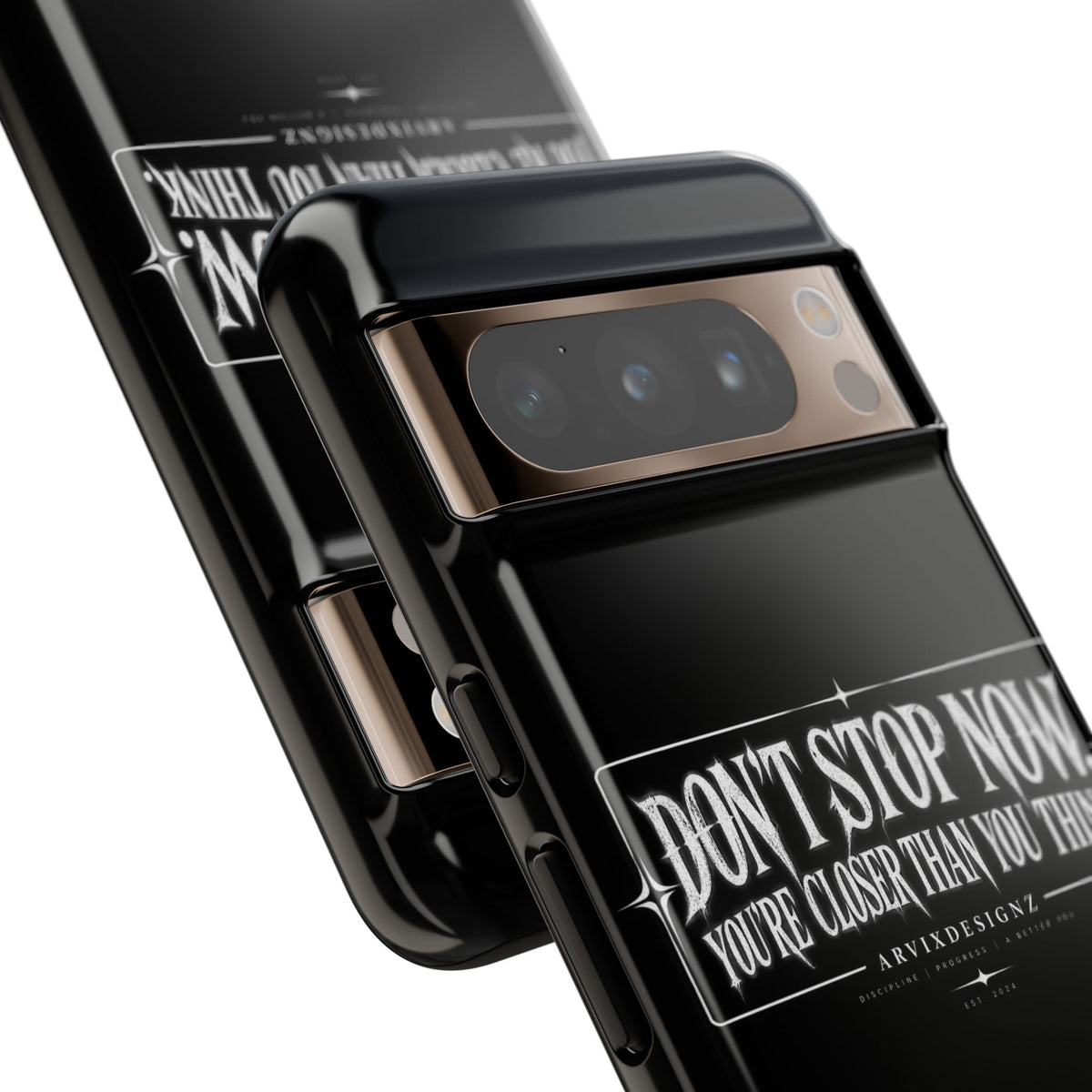 Motivational 'Don't Stop Now — You're Closer Than You Think' tough phone case