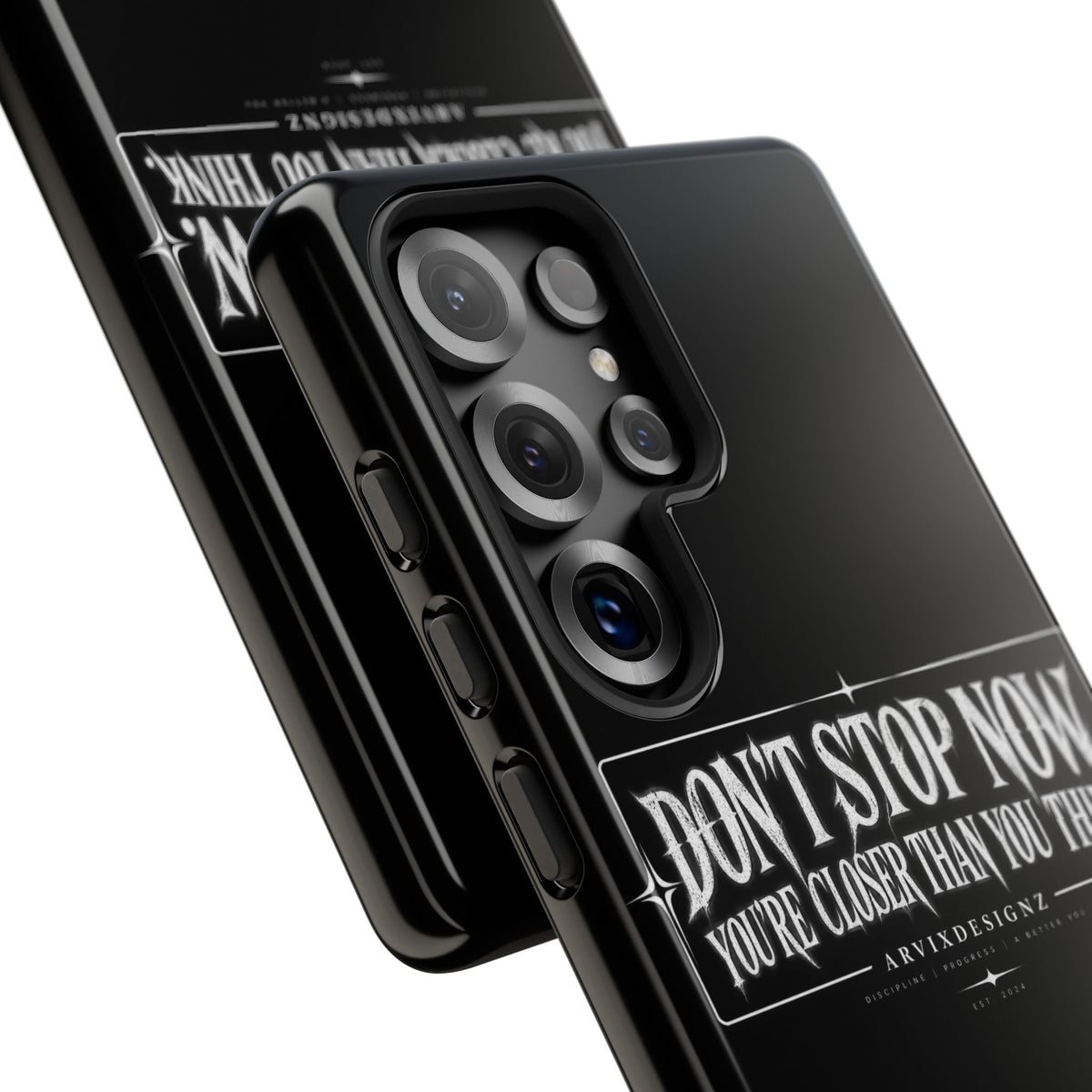 Motivational 'Don't Stop Now — You're Closer Than You Think' tough phone case