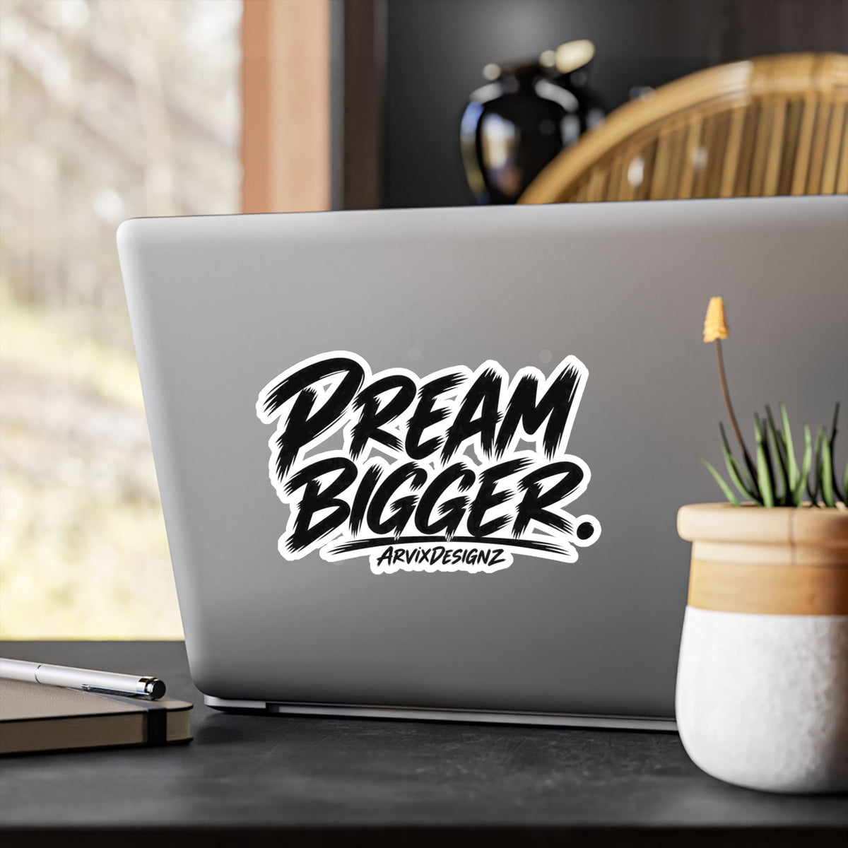 Dream Bigger sticker — Motivational Sticker for Laptops, Water Bottles & Windows