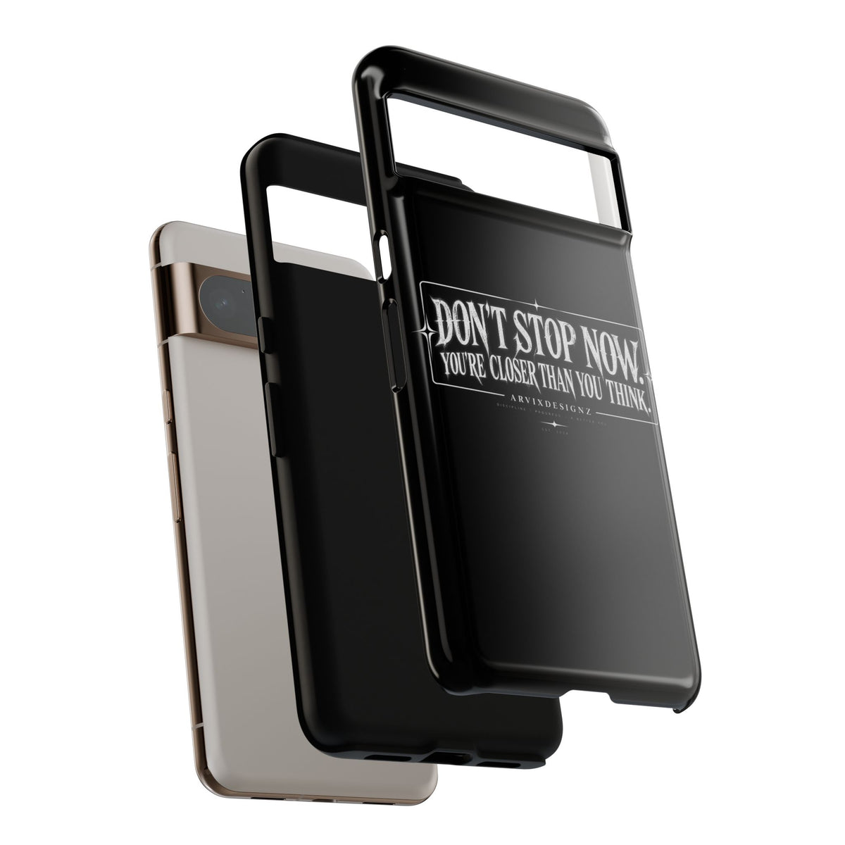 Motivational 'Don't Stop Now — You're Closer Than You Think' tough phone case