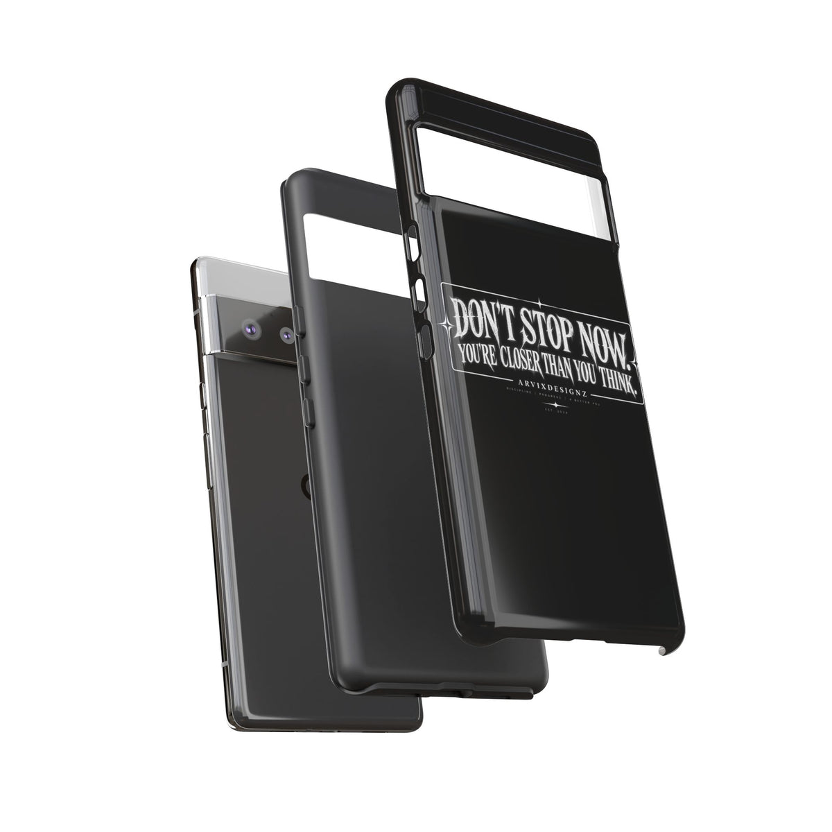 Motivational 'Don't Stop Now — You're Closer Than You Think' tough phone case