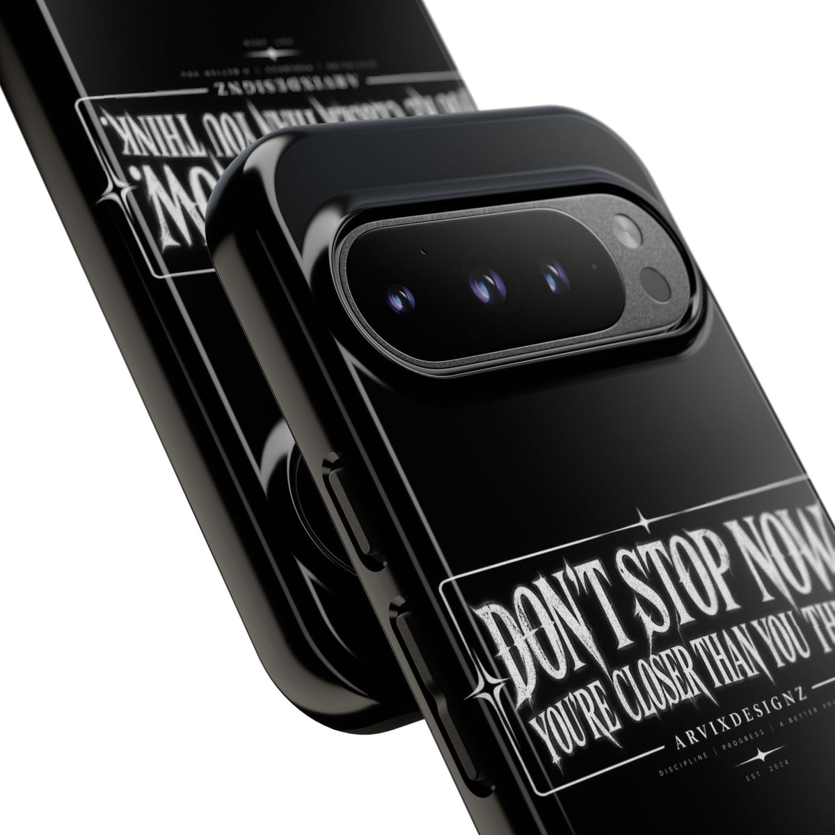 Motivational 'Don't Stop Now — You're Closer Than You Think' tough phone case