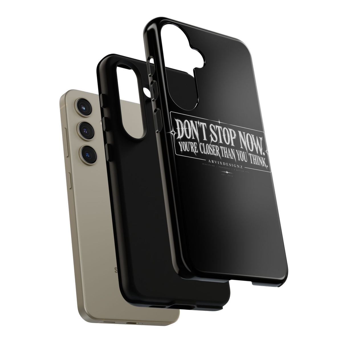 Motivational 'Don't Stop Now — You're Closer Than You Think' tough phone case