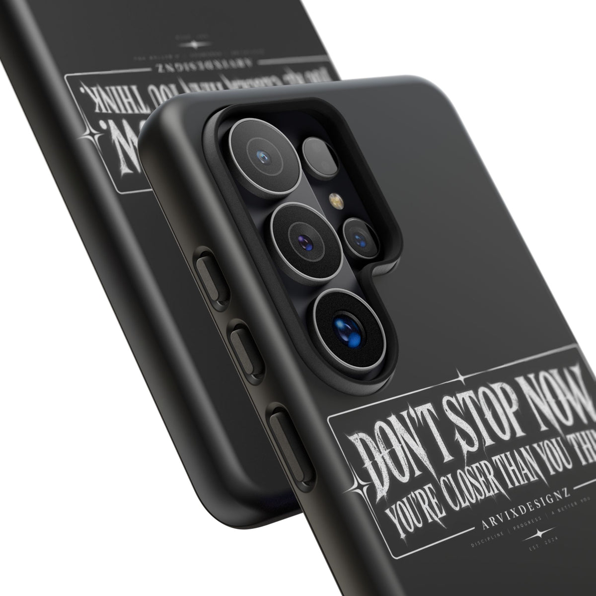 Motivational 'Don't Stop Now — You're Closer Than You Think' tough phone case