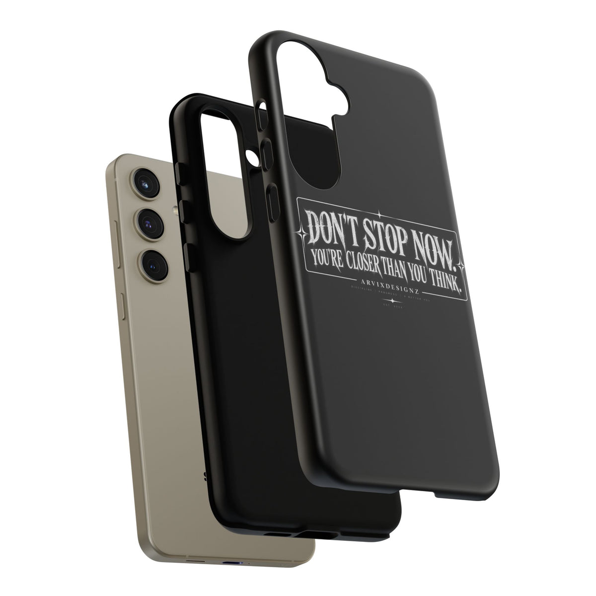 Motivational 'Don't Stop Now — You're Closer Than You Think' tough phone case
