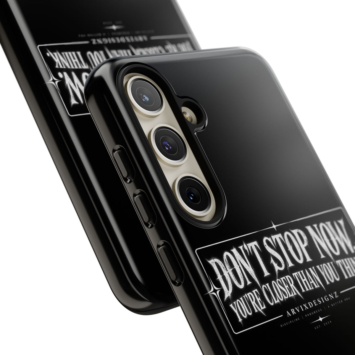 Motivational 'Don't Stop Now — You're Closer Than You Think' tough phone case