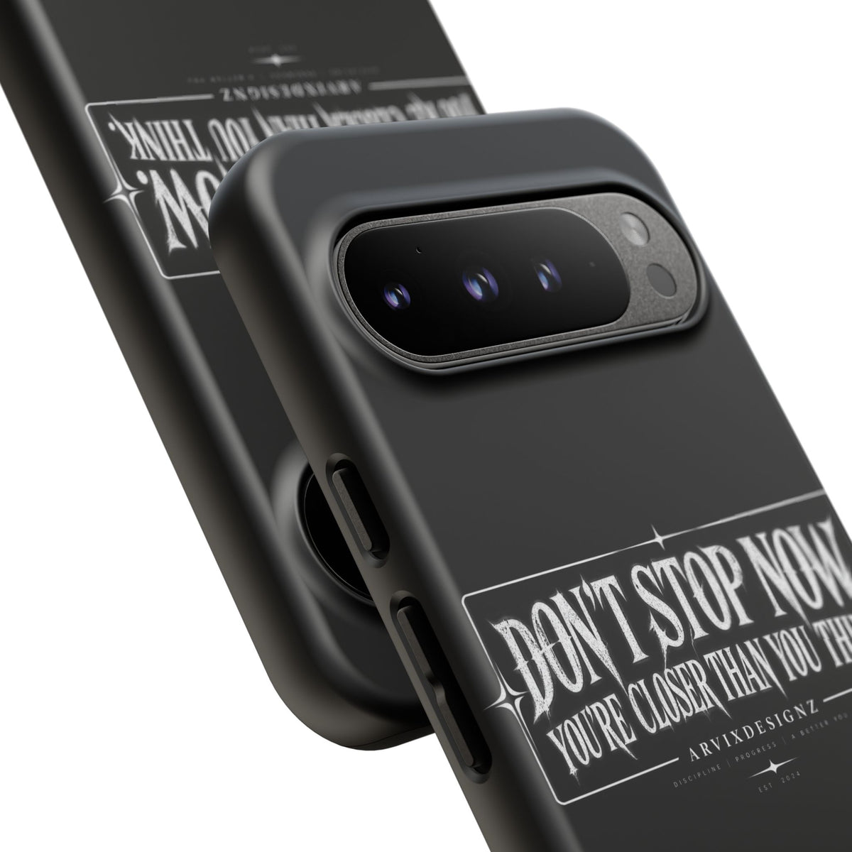 Motivational 'Don't Stop Now — You're Closer Than You Think' tough phone case