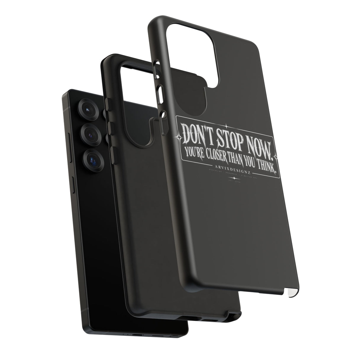 Motivational 'Don't Stop Now — You're Closer Than You Think' tough phone case