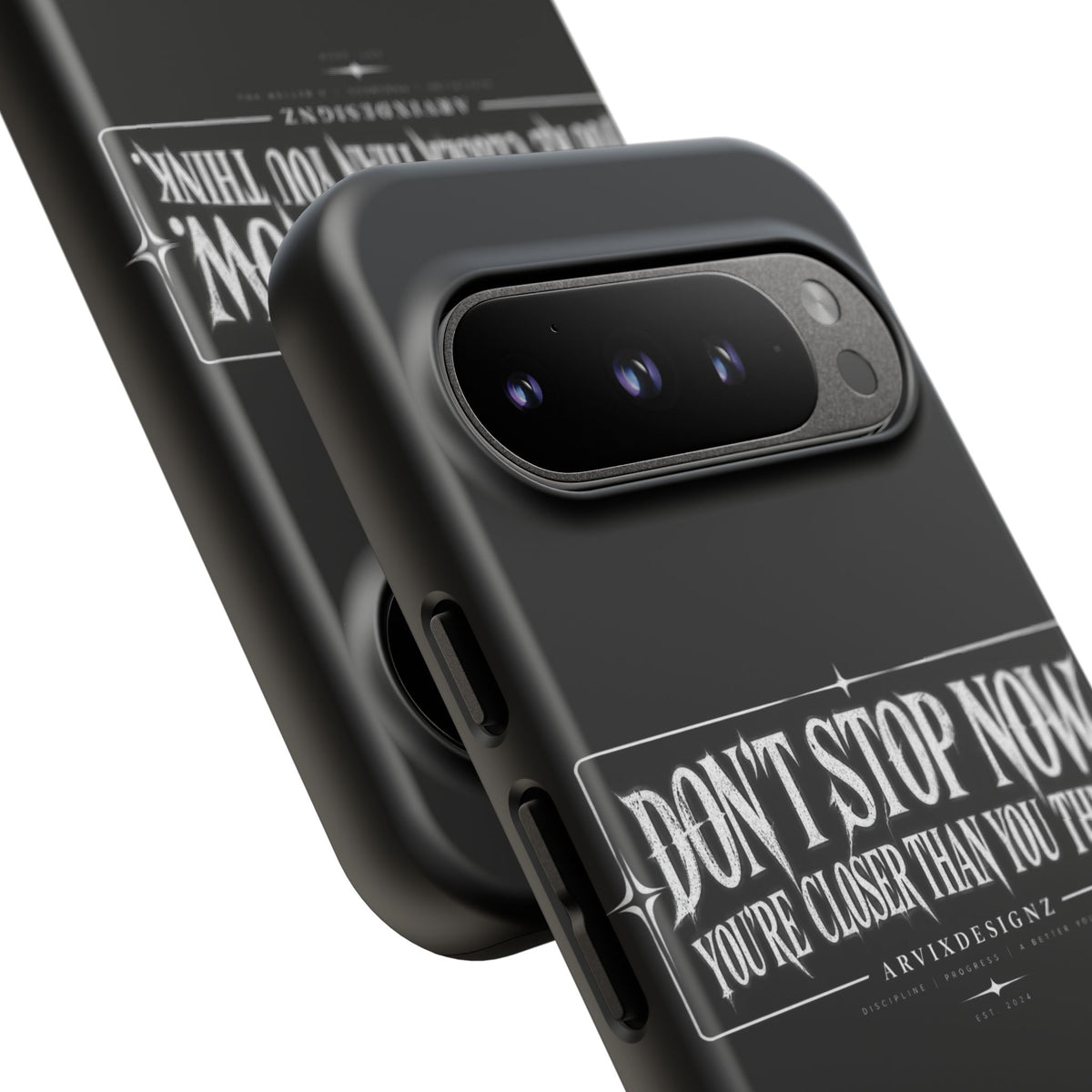 Motivational 'Don't Stop Now — You're Closer Than You Think' tough phone case