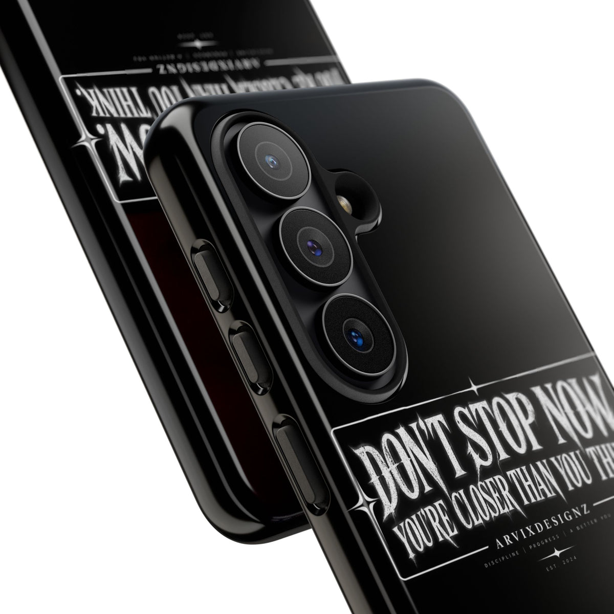 Motivational 'Don't Stop Now — You're Closer Than You Think' tough phone case