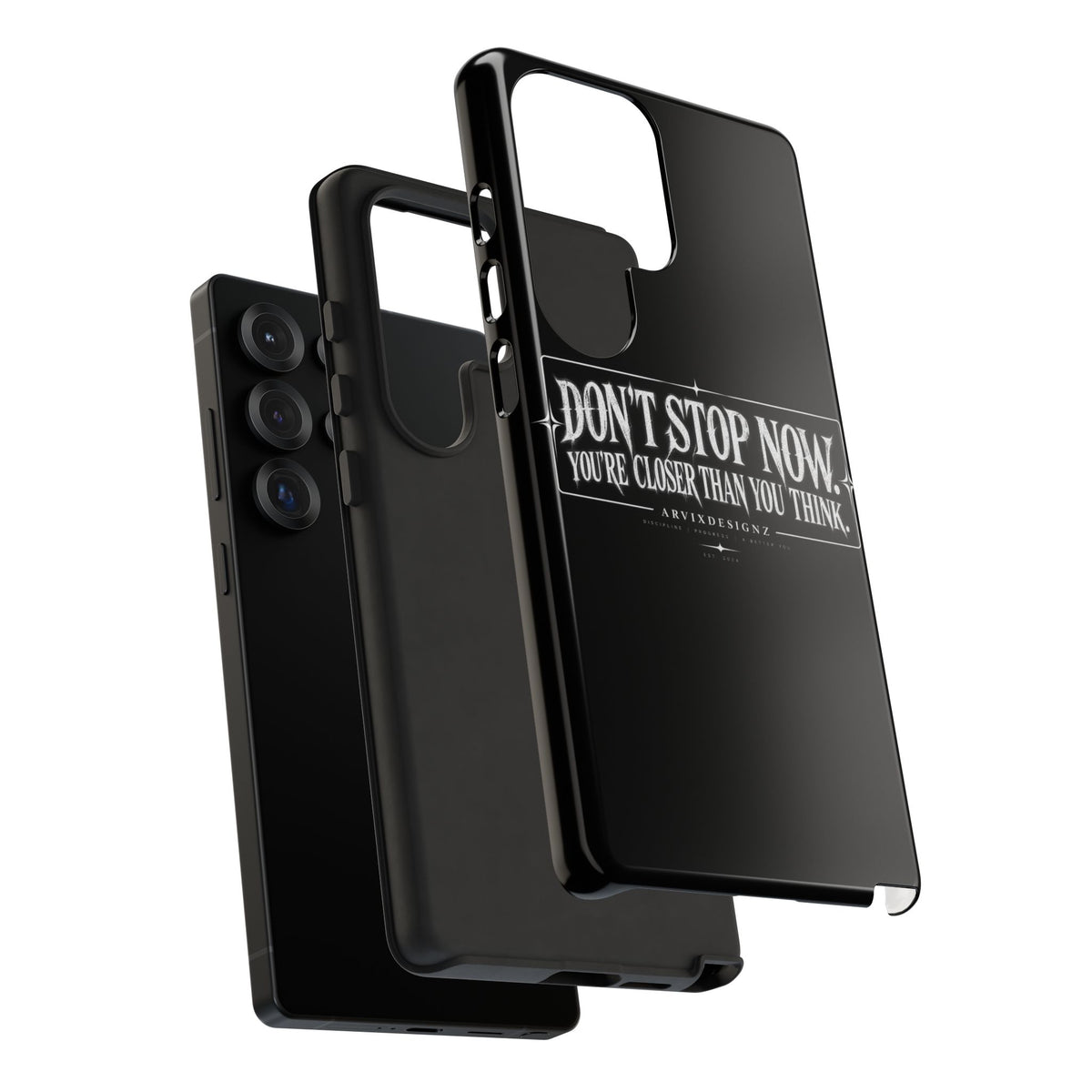 Motivational 'Don't Stop Now — You're Closer Than You Think' tough phone case