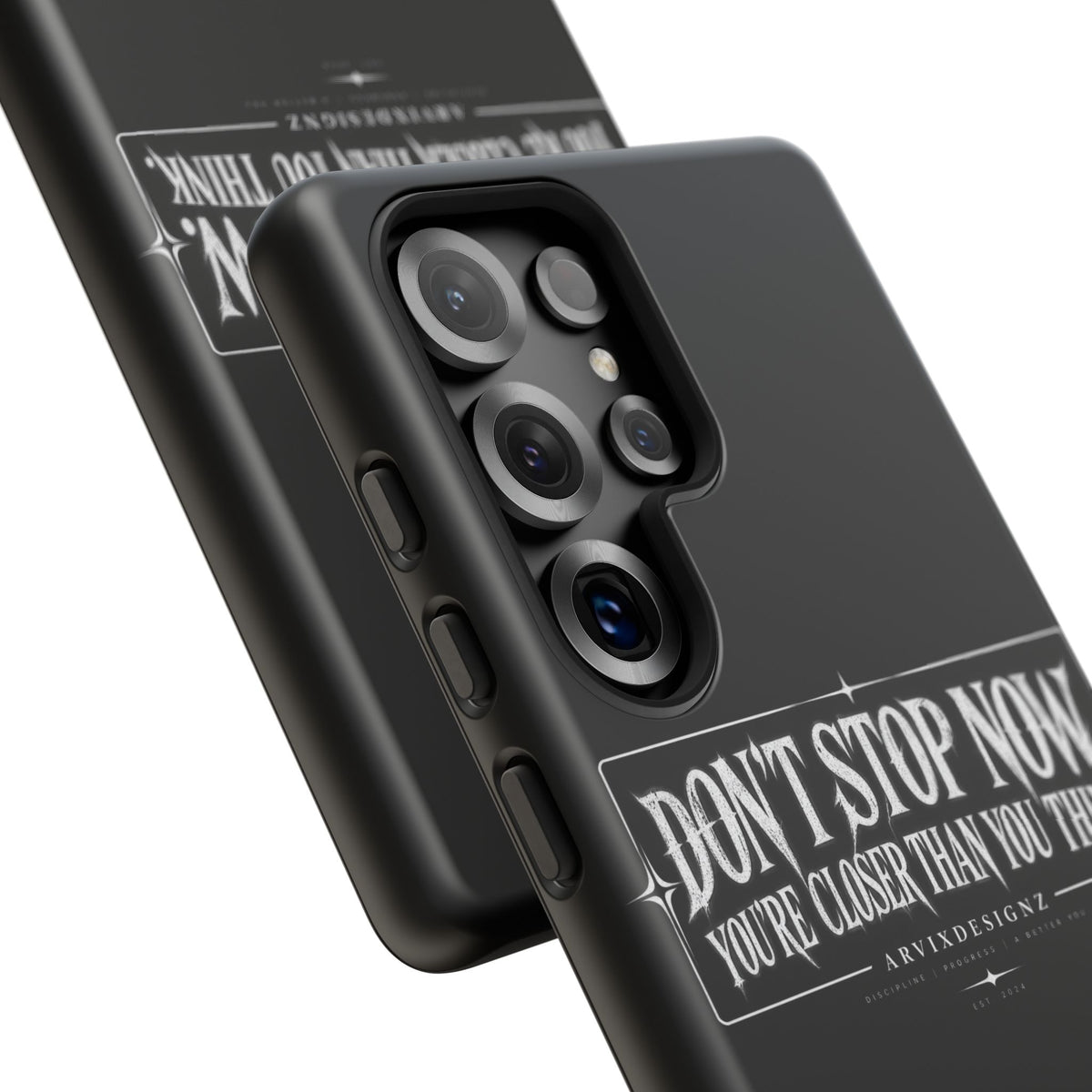 Motivational 'Don't Stop Now — You're Closer Than You Think' tough phone case