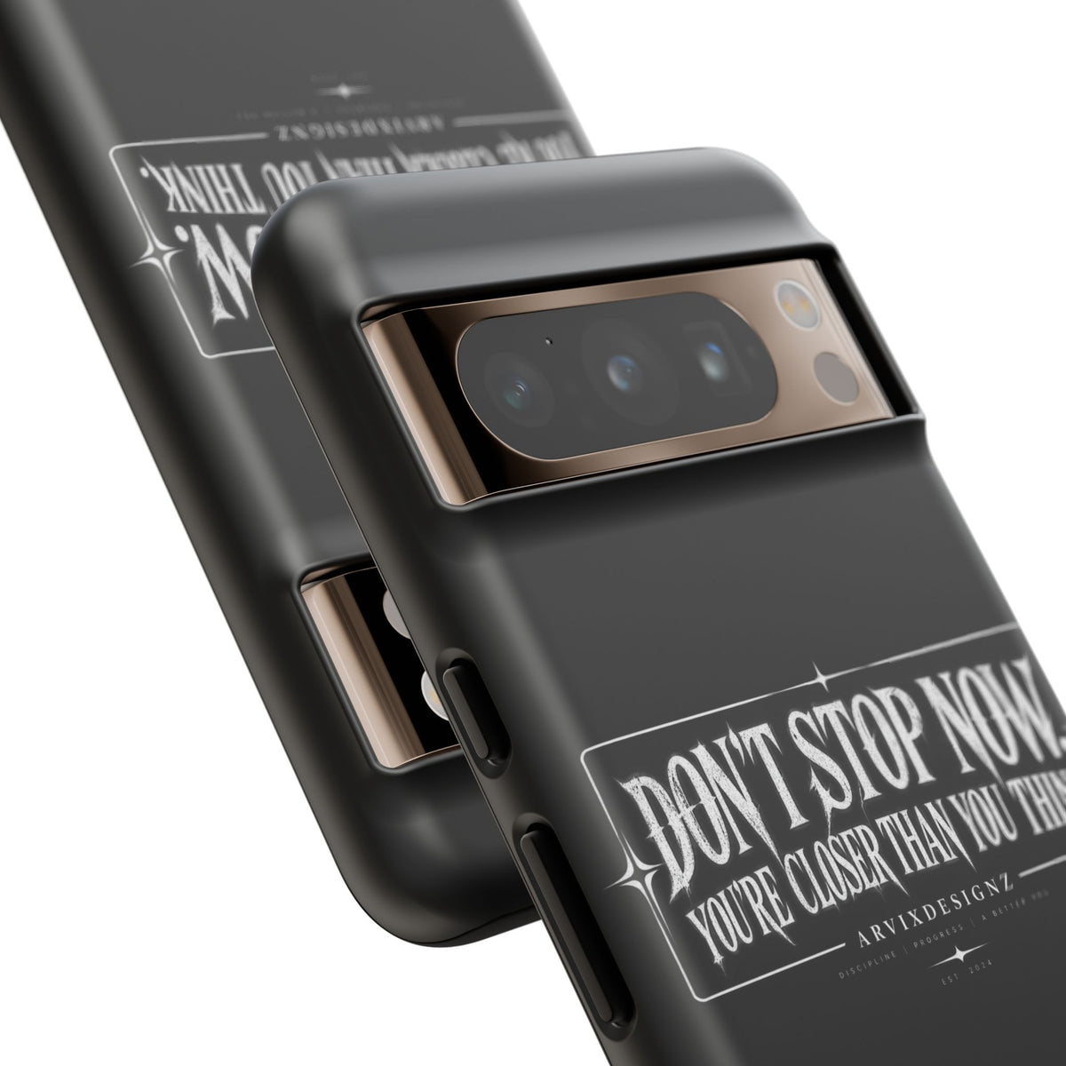 Motivational 'Don't Stop Now — You're Closer Than You Think' tough phone case