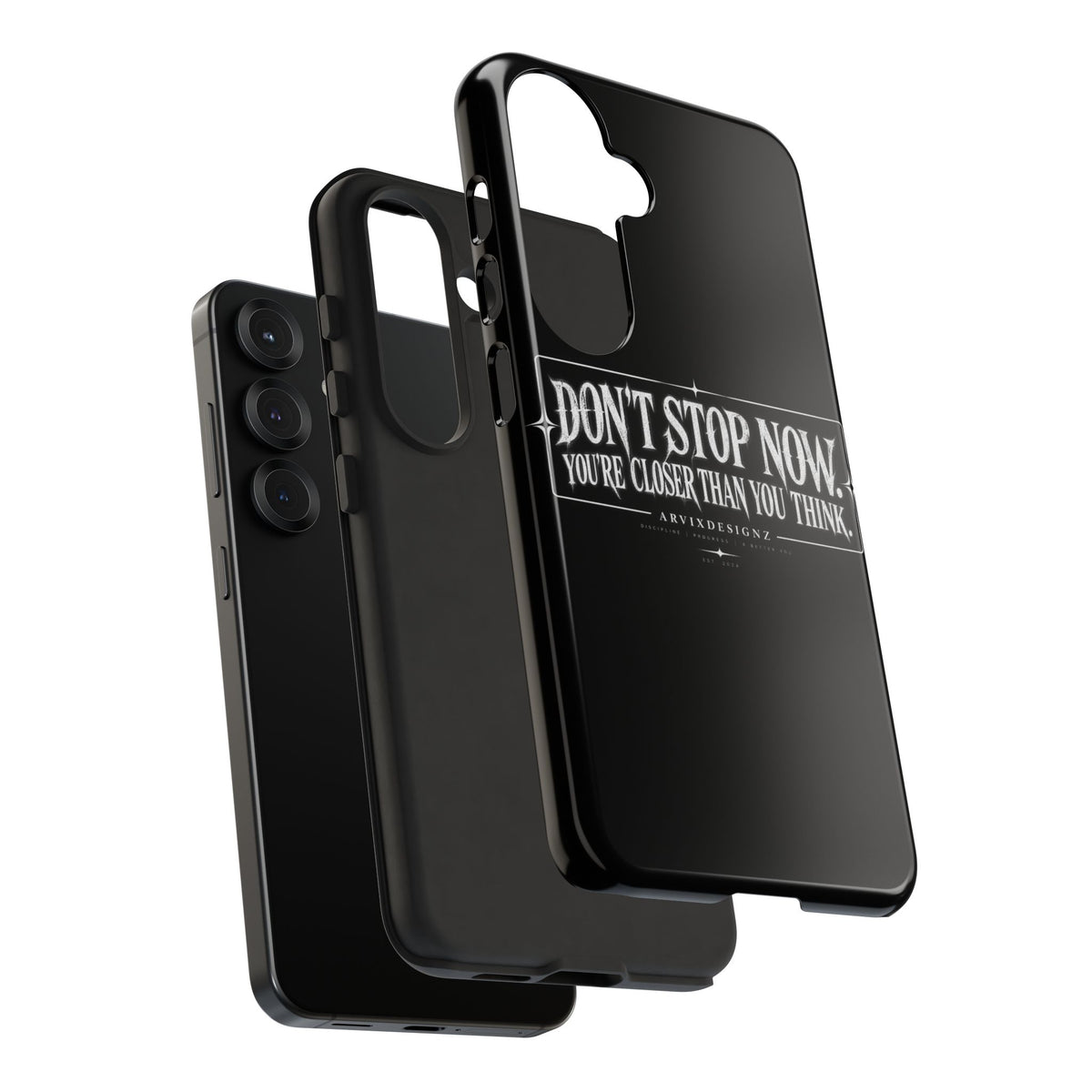 Motivational 'Don't Stop Now — You're Closer Than You Think' tough phone case
